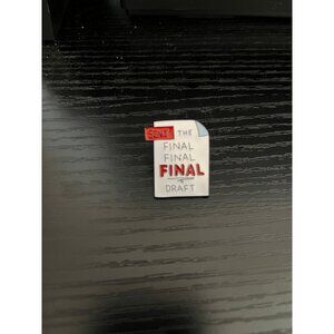 Enamel Pin Sent the final final final draft
